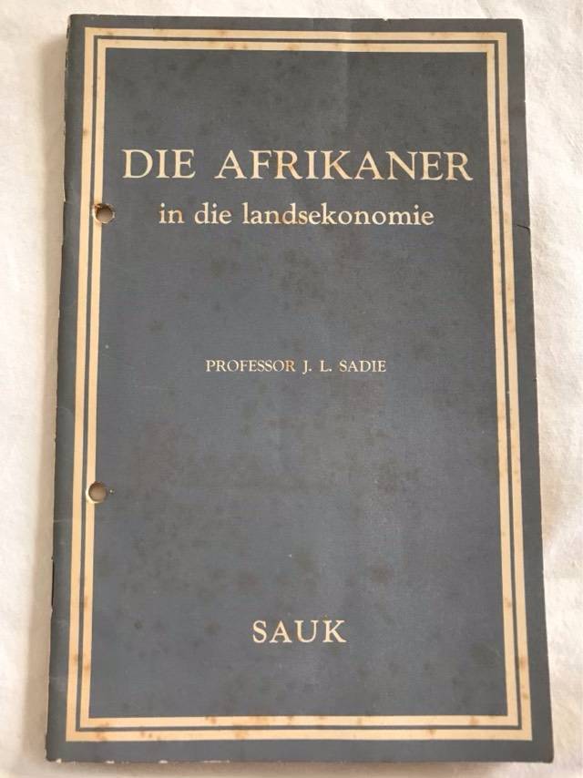 Die Afrikaner in die Landsekonomie - Sadie J.L.