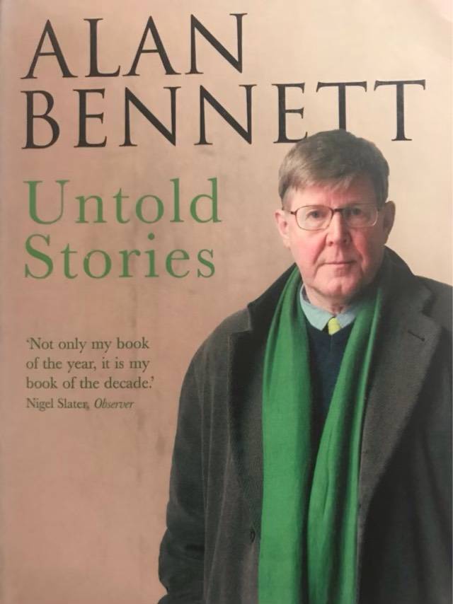 Untold Stories - Alan Bennett