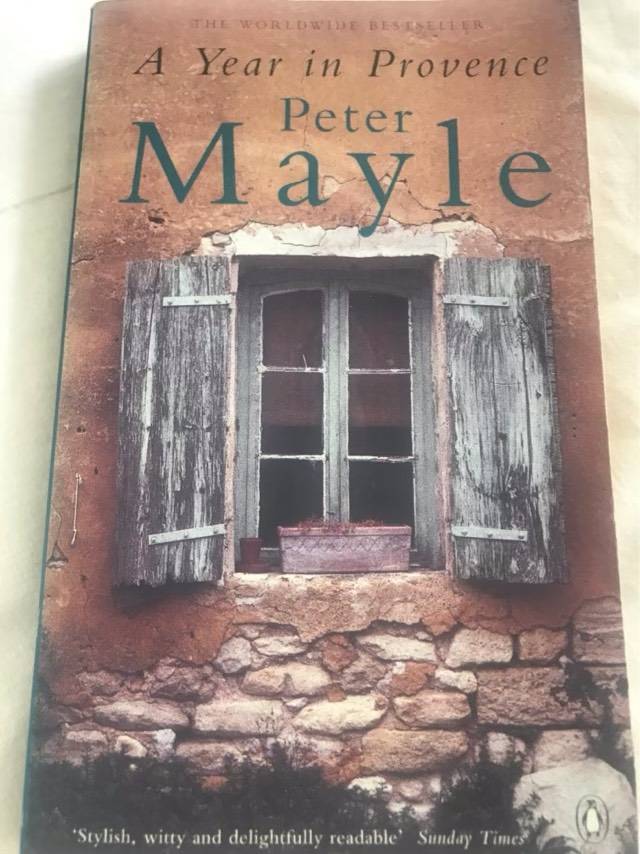 A Year in Provence - Peter Mayle