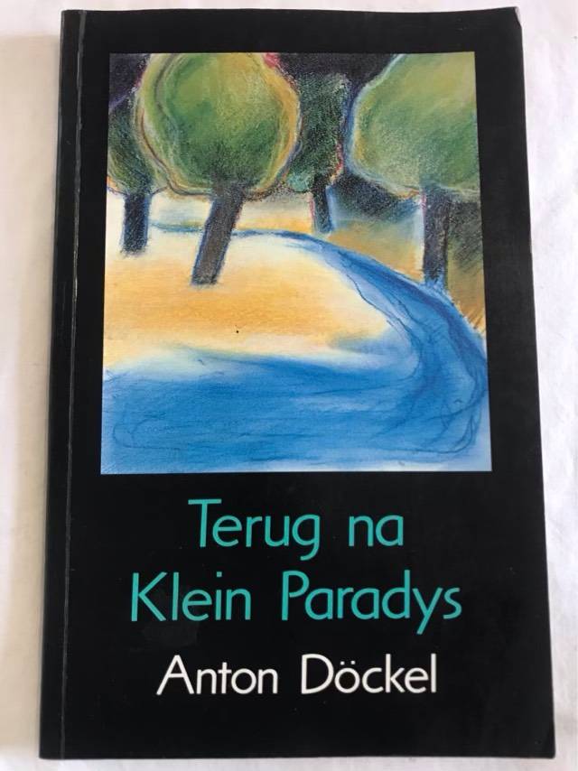 Terug na klein paradys - Anton Dckel