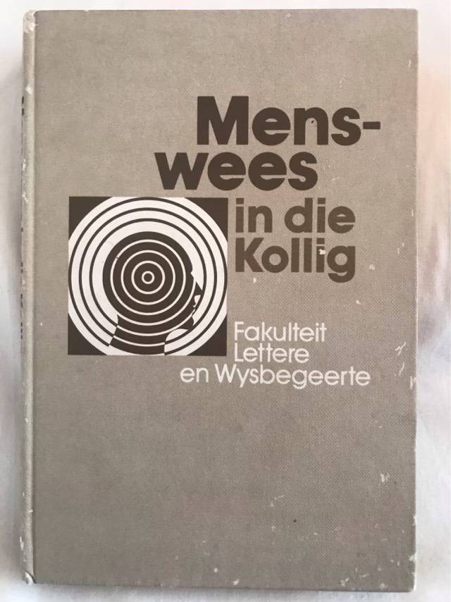 Menswees in die Kollig - S.I.Du Toit Red.