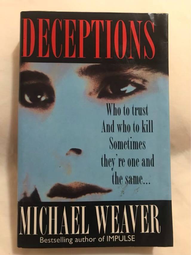 Deceptions - Michael Weaver