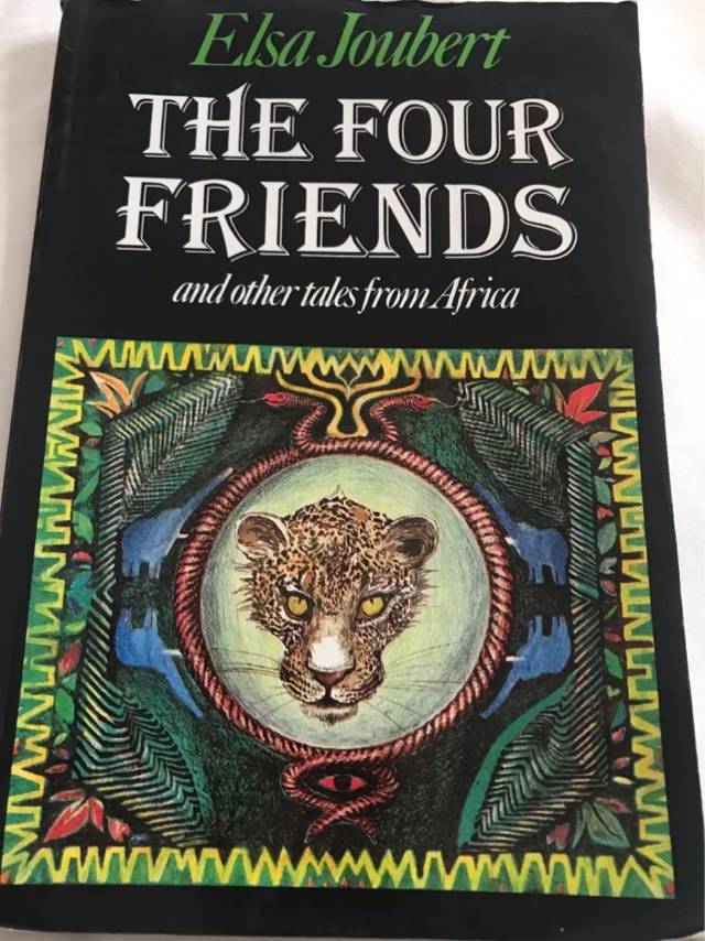 The Four Friends and Other Tales from Africa - Elsa Joubert