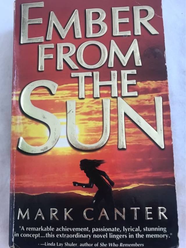 Ember from the Sun - Mark Canter