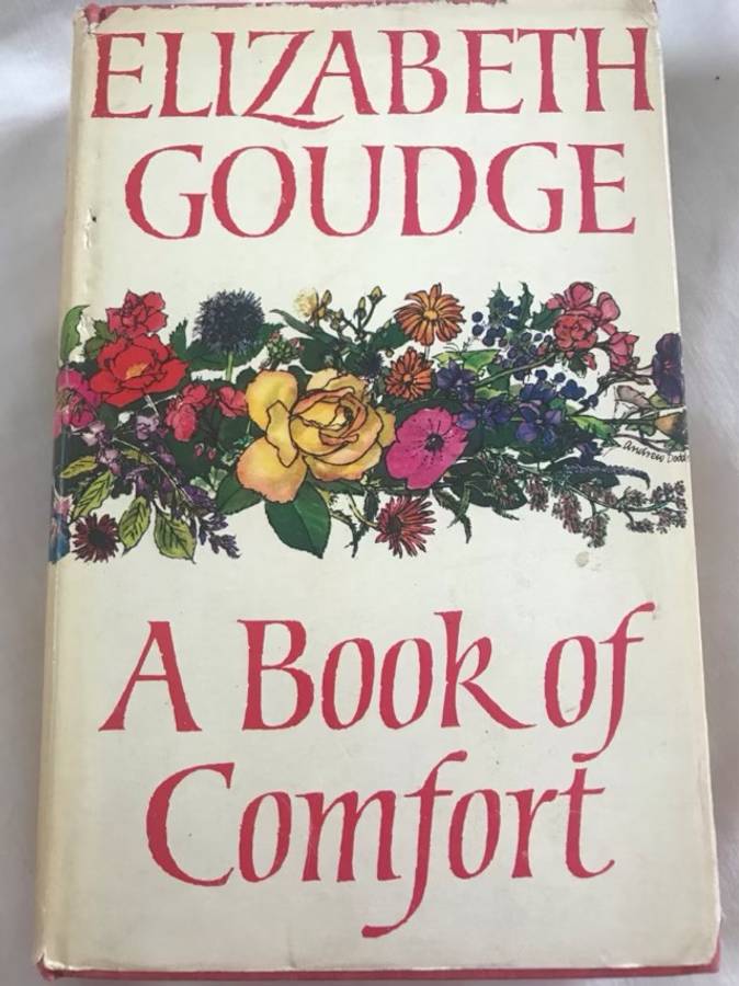 A Book of Comfort - Elizabeth Goudge