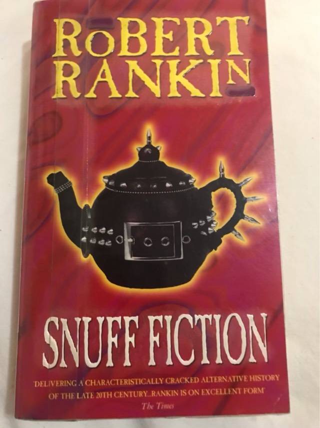 Snuff Fiction - Robert Rankin