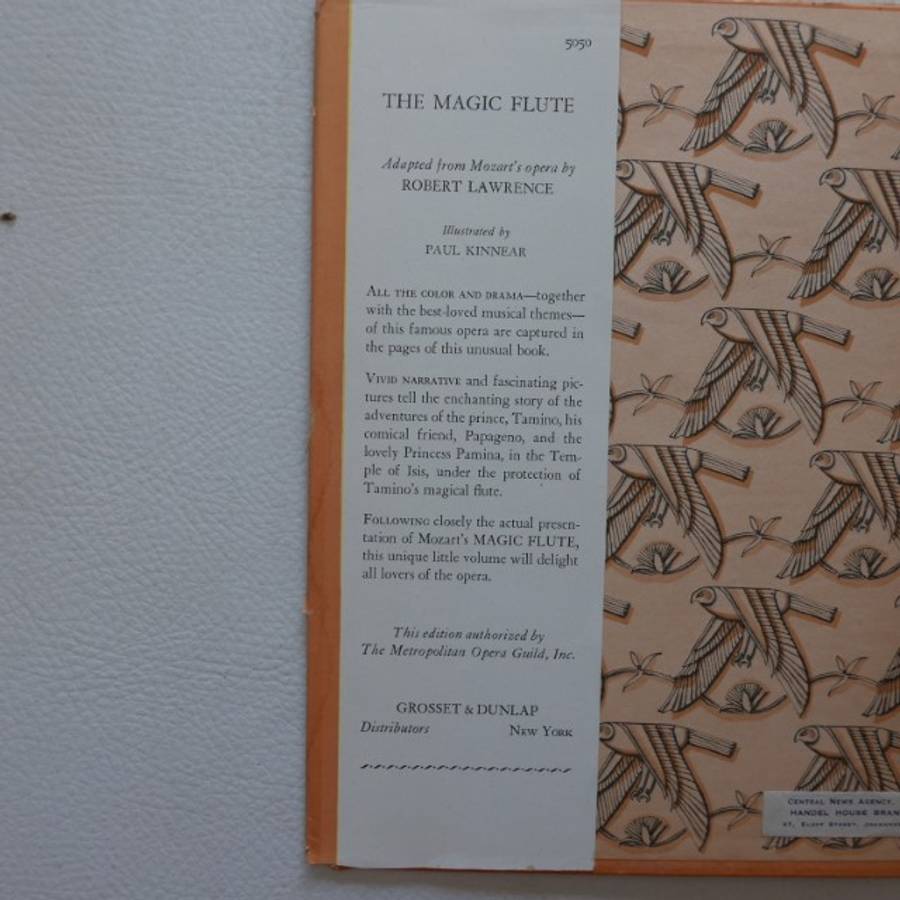 The Magic Flute by Mozart. Adapted by Robert Lawrence. Illustrated by Paul Kinnear