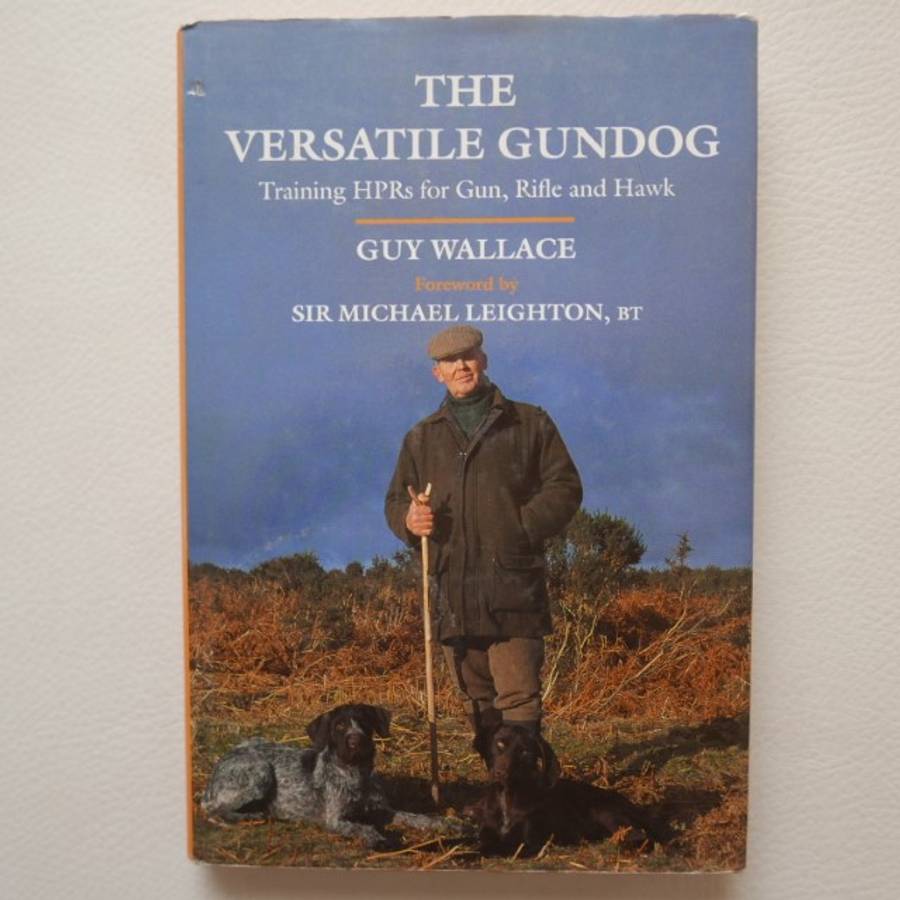 The versatile Gundog by Guy Wallace