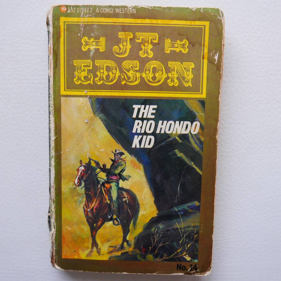 The Rio Hondo Kid by JT Edson
