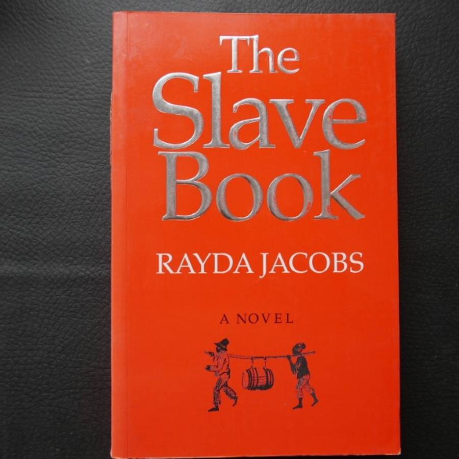 The Slave Book by Rayda Jacobs