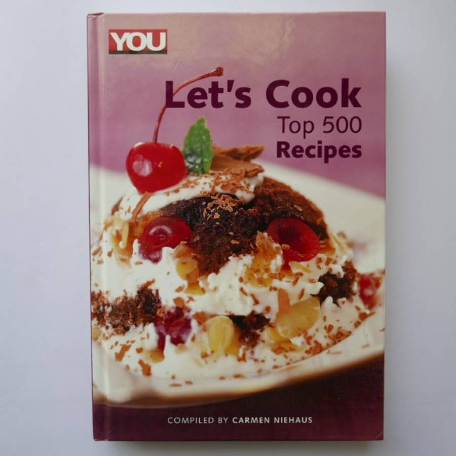 You : Let's Cook Top 500 Recipes by Carmen Niehaus