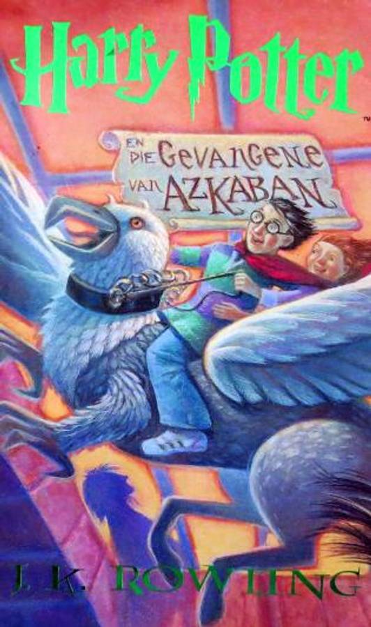 Harry Potter en die Gevangene van Azkaban - J. K. Rowling