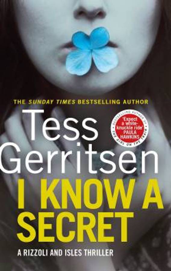 I Know A Secret - Tess Gerritsen