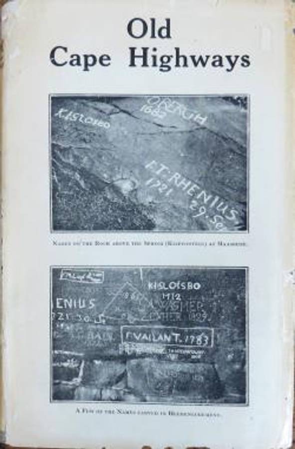 Old Cape Highways - Dr. E. E. Mossop