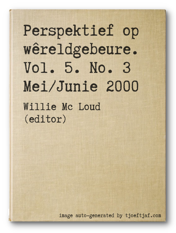 Perspektief op wreldgebeure. Vol. 5. No. 3 Mei/Junie 2000