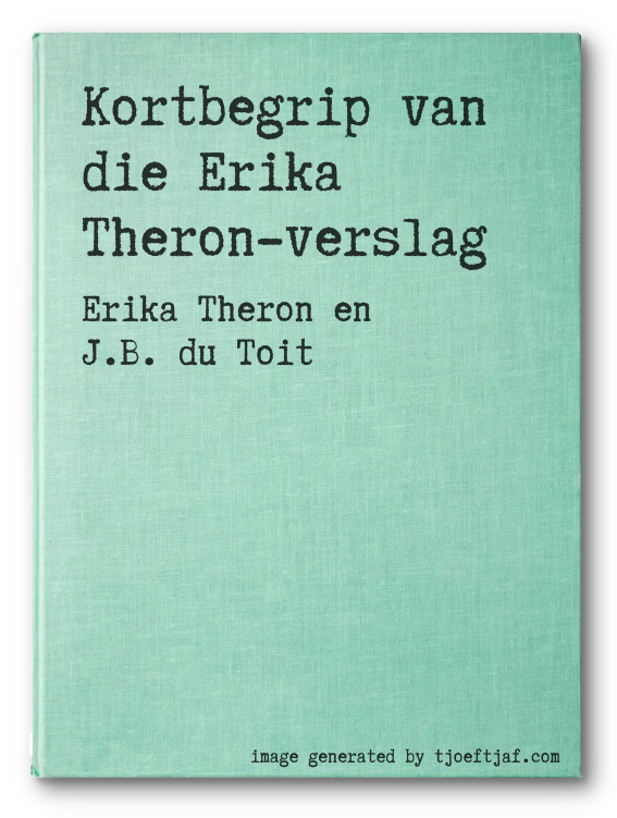 Kortbegrip van die Erika Theron-verslag