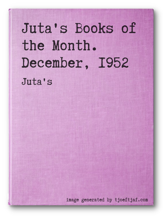 Juta's Books of the Month. December, 1952