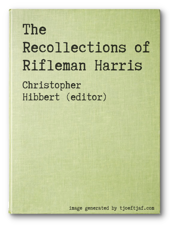 The Recollections of Rifleman Harris