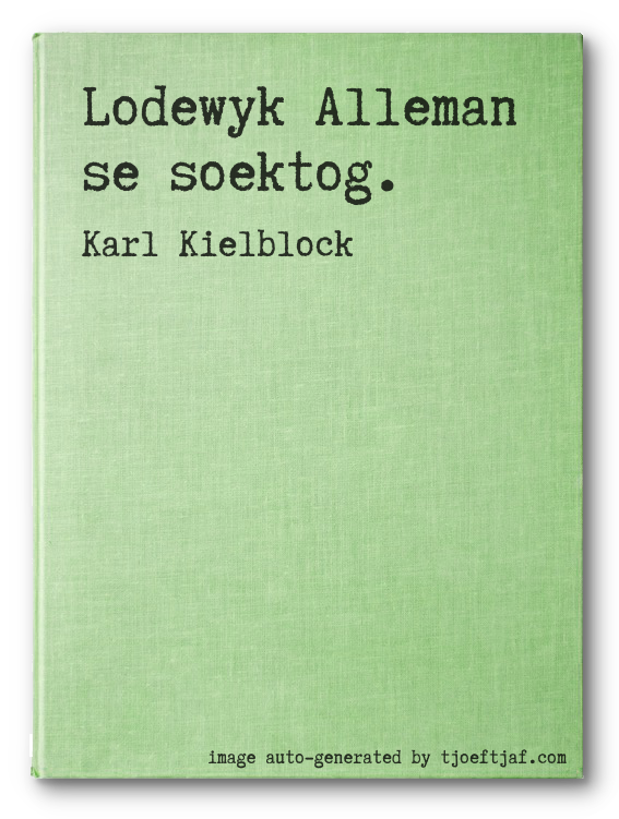 Lodewyk Alleman se soektog.