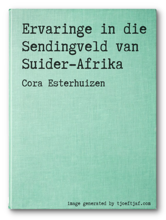 Ervaringe in die Sendingveld van Suider-Afrika