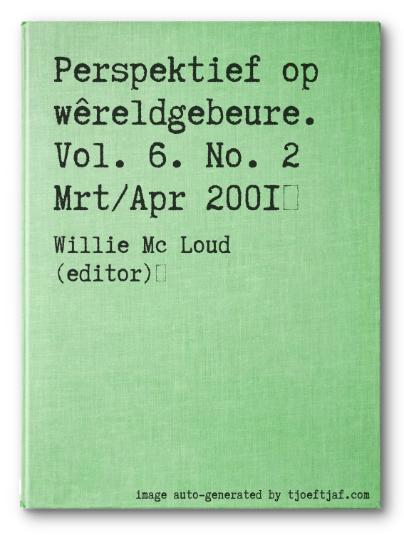 Perspektief op wreldgebeure. Vol. 6. No. 2 Mrt/Apr 2001