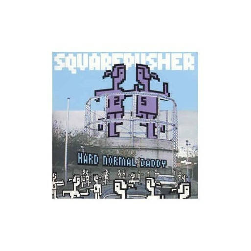 Squarepusher - Hard Normal Daddy