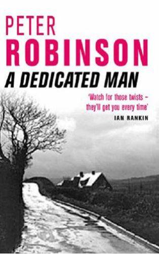 A Dedicated Man - Peter Robinson