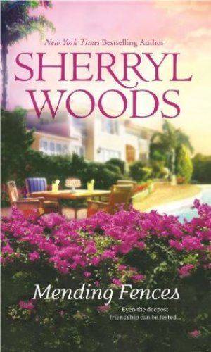 Mending Fences - paperback - Sherryl Woods