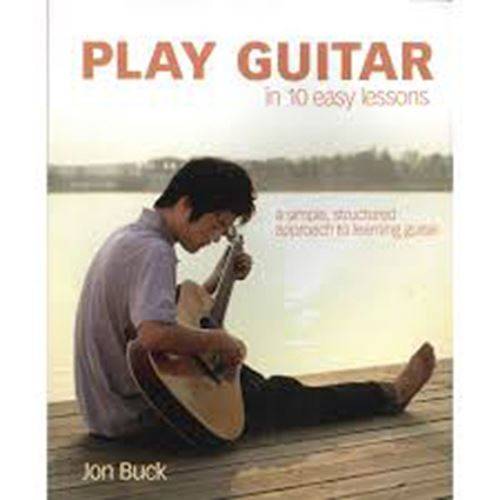Play Guitar in 10 Easy Lessons