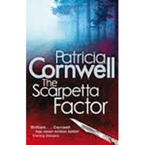 The Scarpetta factor - Patricia Cornwell