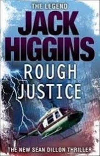 Rough Justice - Jack Higgins
