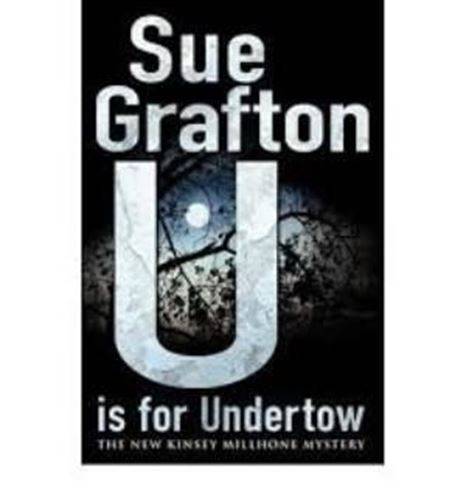 U is for Undertow - Sue Grafton