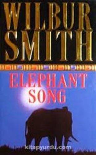 Elephant Song-Wilbur Smith