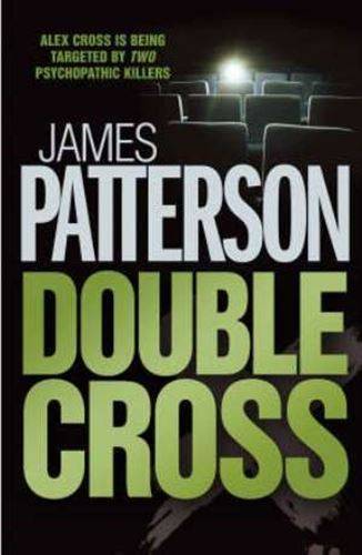 Double Cross - James Patterson