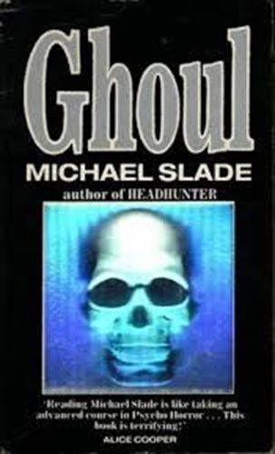 Ghoul - Michael Slade