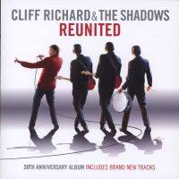 Cliff Richard & The Shadows: Reunited (CD)