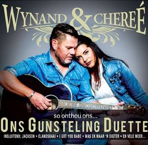 Wynand & Cheree: Ons Gunsteling Duette (CD)