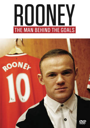 Rooney - The Man Behind The Goals (DVD)