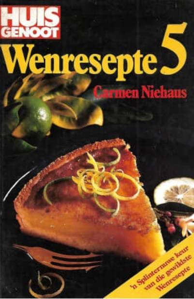 Huisgenoot Wenresepte 5 (Carmen Niehaus) Hardeband - used