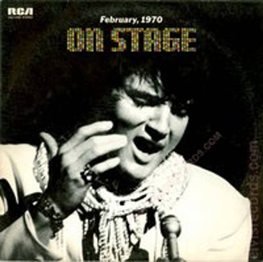 ELVIS PRESLEY -- On Stage, February 1970 -- VINYL LP
