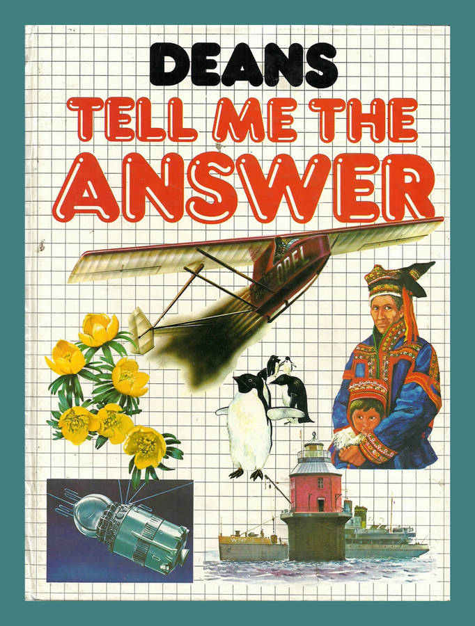 HARD COVER - DEANS TELL ME THE ANSWER (CONDITION VERY GOOD)