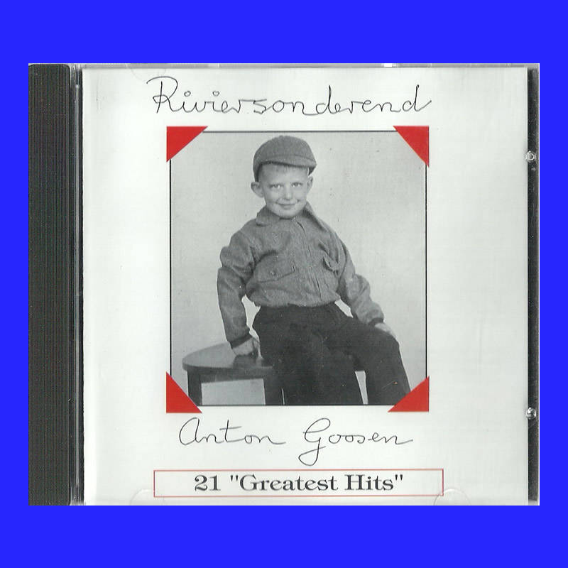MUSIC CD - ANTON GOOSEN - RIVIERSONDEREND (CONDITION - NEW)