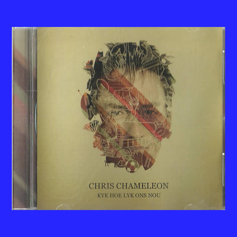 MUSIC CD - CHRIS CHAMELEON - KYK HOE LYK ONS NOU (CONDITION - ECELLENT)