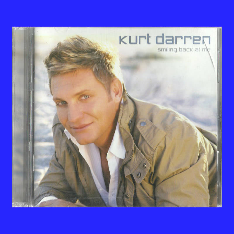 MUSIC CD - KURT DARREN - SMILING BACK AT ME (CONDITION - ECELLENT)