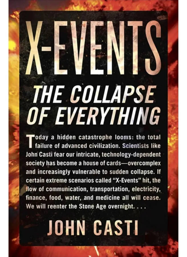X-Events: The Collapse of Everything