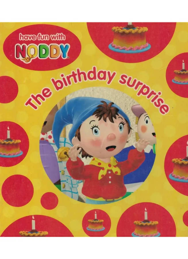 Noddy: The Birthday Surprise