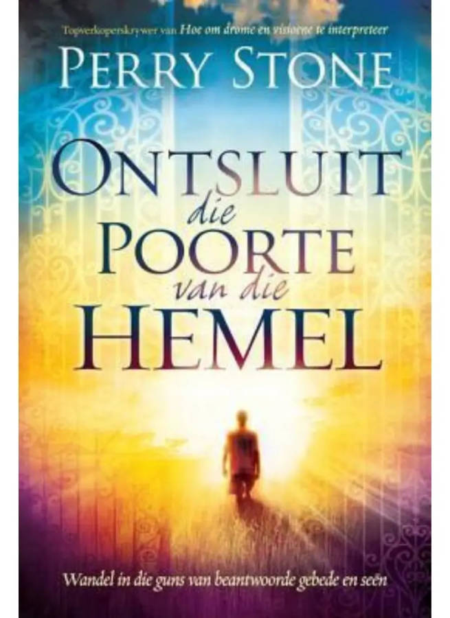 Ontsluit die poorte van die hemel