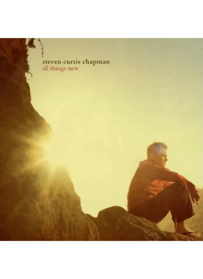 Steven Curtis Chapman - All Things New (CD)