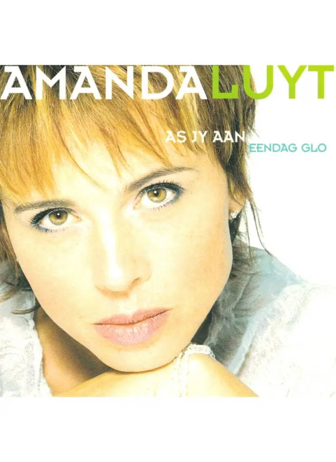 Amanda Luyt - As jy aan eendag glo (CD)