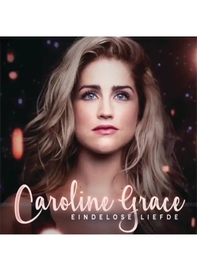Caroline Grace - Eindelose Liefde (CD)